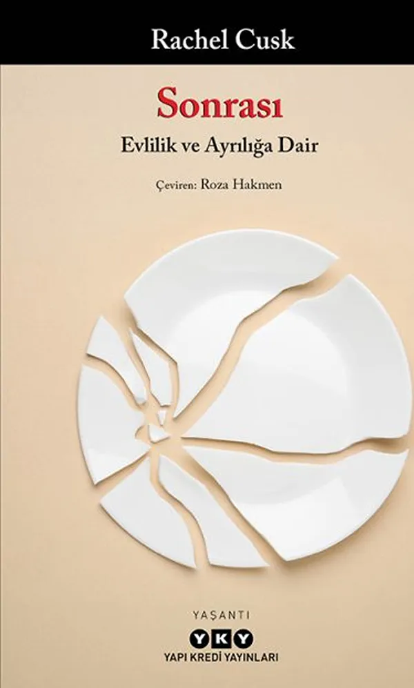 Sonrası – Evlilik ve Ayrılığa Dair