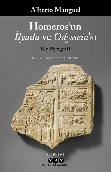 Homeros’un İlyada ve Odysseia’sı – Bir Biyografi