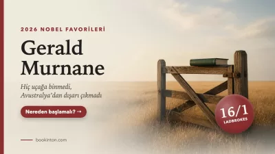 2026 Nobel Favorisi Gerald Murnane: Uçağa Hiç Binmemiş Bir Yazar