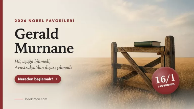 2026 Nobel Favorisi Gerald Murnane: Uçağa Hiç Binmemiş Bir Yazar