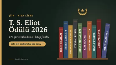 2026 T. S. Eliot Şiir Ödülü Kısa Listesi Açıklandı
